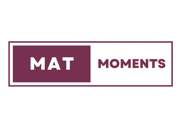 Mat Moments